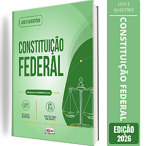Apostila Leis e Questões Constituição Federal