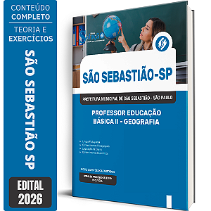 Apostila Prefeitura de São Sebastião SP 2026 Professor Educação Básica 2 - Geografia