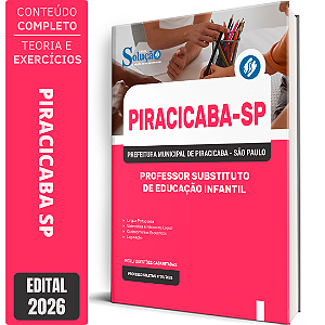 Apostila Prefeitura de Piracicaba SP 2026 - Professor Substituto de Educação Infantil