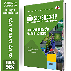 Apostila Prefeitura de São Sebastião SP 2026 Professor Educação Básica 2 - Ciências