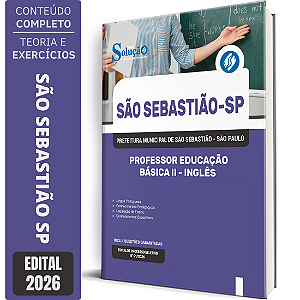 Apostila Prefeitura de São Sebastião SP 2026 Professor Educação Básica 2 - Inglês