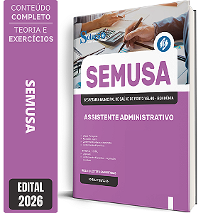 Apostila SEMUSA Porto Velho RO 2026 - Assistente Administrativo