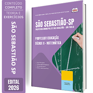 Apostila Prefeitura de São Sebastião SP 2026 Professor Educação Básica 2 - Matemática