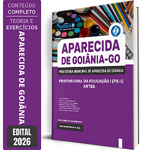 Apostila Prefeitura de Aparecida de Goiânia GO 2026 Profissional da Educação 1 - Artes