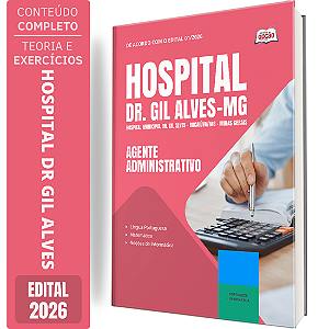 Apostila Hospital Municipal Dr. Gil Alves Bocaiúva MG 2026 - Agente Administrativo