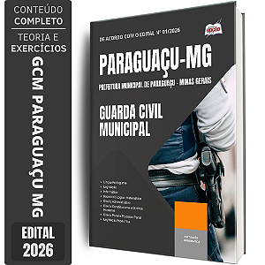 Apostila Prefeitura de Paraguaçu MG 2026 GCM - Guarda Civil Municipal