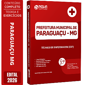 Apostila Prefeitura de Paraguaçu MG 2026 - Técnico de Enfermagem (ESF)