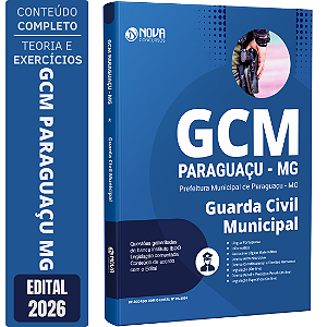 Apostila Prefeitura de Paraguaçu MG 2026 GCM - Guarda Civil Municipal