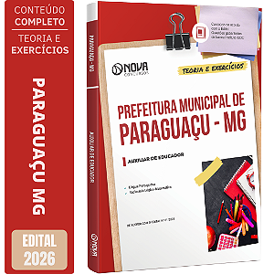 Apostila Prefeitura de Paraguaçu MG 2026 - Auxiliar de Educador
