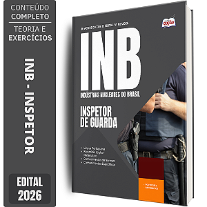 Apostila INB 2026 - Inspetor de Guarda
