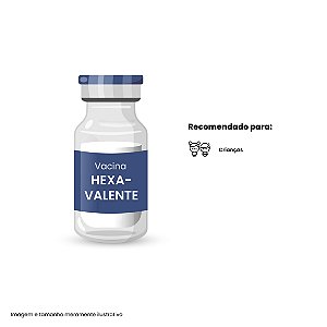 Vacina Hexavalente, (DTPa-Hb-IPV+Hib) - Por Dose