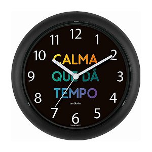 Relógio de Parede Ambiente Calma Que Dá Tempo 119075-034