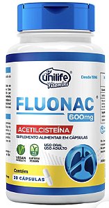 Fluonac - NAC Acetilcisteína em cápsulas 600 mg | Unilife