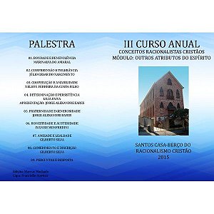DVD do III Curso Anual de Santos - Conceitos Racionalistas Cristãos (módulo III)