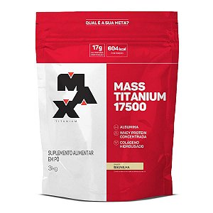 Hipercalórico Mass Titanium 17500 (3kg) Refil - Max Titanium