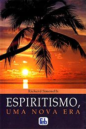 Espiritismo, uma Nova Era