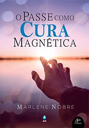 O Passe Como Cura Magnética