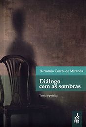 Diálogo com as Sombras – Teoria e Prática