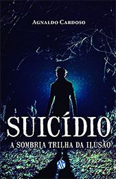 Suicídio: A Sombria Trilha da Ilusão