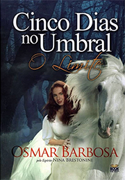 Cinco Dias no Umbral – O Limite