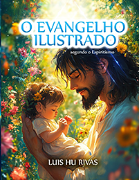 O Evangelho Ilustrado Segundo o Espiritismo (Infantojuvenil)