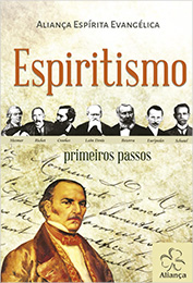 Espiritismo – Primeiros Passos
