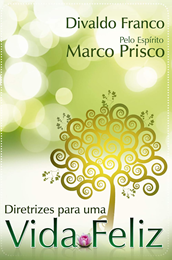 Diretrizes para uma Vida Feliz