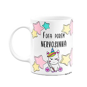 Caneca Divertida  - Fofa porém nervosinha! Unicórnio