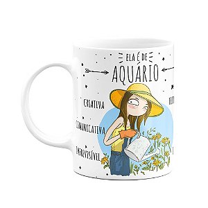 Caneca Signos - Ela é de Aquário