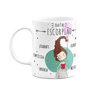 Caneca Signos - Ela é de Escorpião