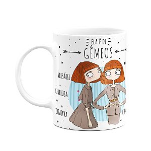 Caneca Signos - Ela é de Gêmeos