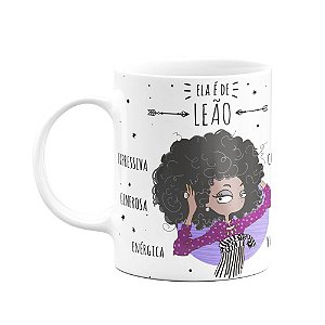 Caneca Signos - Ela é de Leão