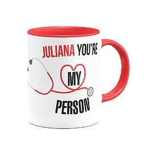 Caneca B-red Greys Anatomy - You're My Person com nome