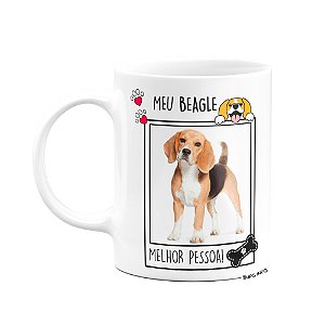 Caneca Pet - Meu Beagle melhor pessoa - personalize com foto