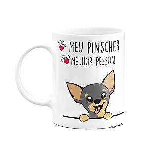 Caneca Dog - Meu Pinscher, melhor pessoa!