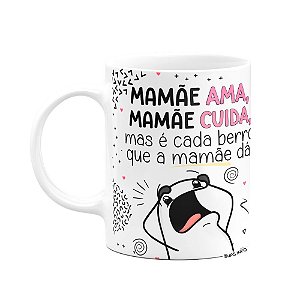 Caneca Flork Mães - Que cuida, que ama!