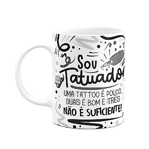 Caneca Profissões - Sou Tatuador - branca