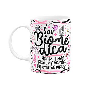 Caneca Profissões - Sou Biomédica - Branca
