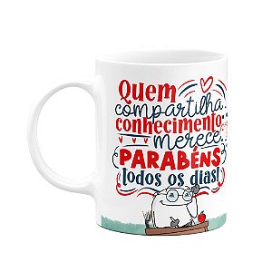 Caneca Flork Professor - Merece parabéns todos os dias