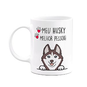 Caneca Dog - Meu Husky siberiano, melhor pessoa! M2