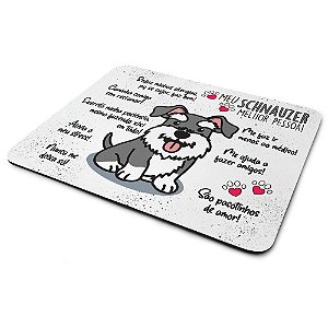 Mouse Pad Dog - Meu Schnauzer, melhor pessoa!
