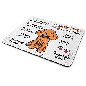Mouse Pad Dog - Meu Cocker Spaniel, melhor pessoa!