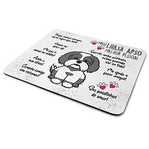 Mouse Pad Dog - Meu Lhasa Apso, melhor pessoa!