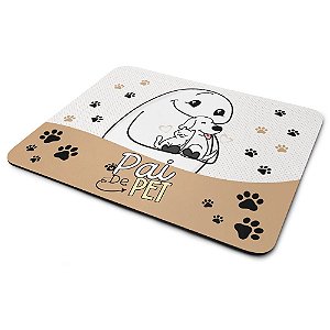 Mouse Pad Flork Pais e Pets - Pai de Pet