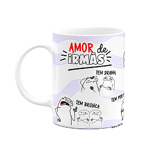 Caneca Flork Irmãos - Amor de irmãs - Branca