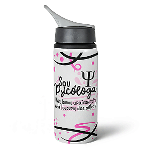 Garrafa Squeeze NK Profissões - Sou Psicóloga - 600ml