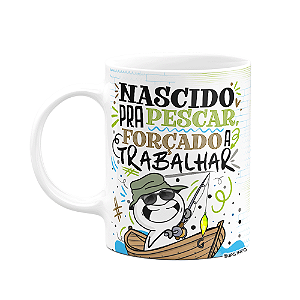 Caneca Funny Dia dos Pais - Nascido pra pescar