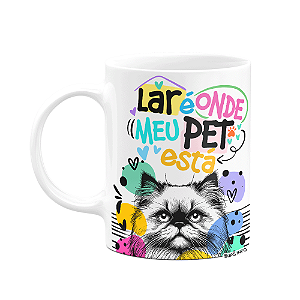 Caneca - Lar é onde meu pet está - Gato Persa
