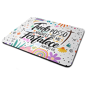 Mouse Pad Motivação - Tudo posso naquele que me fortalece