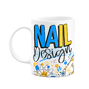 Caneca profissões - Nail Design - 325ml - Branca